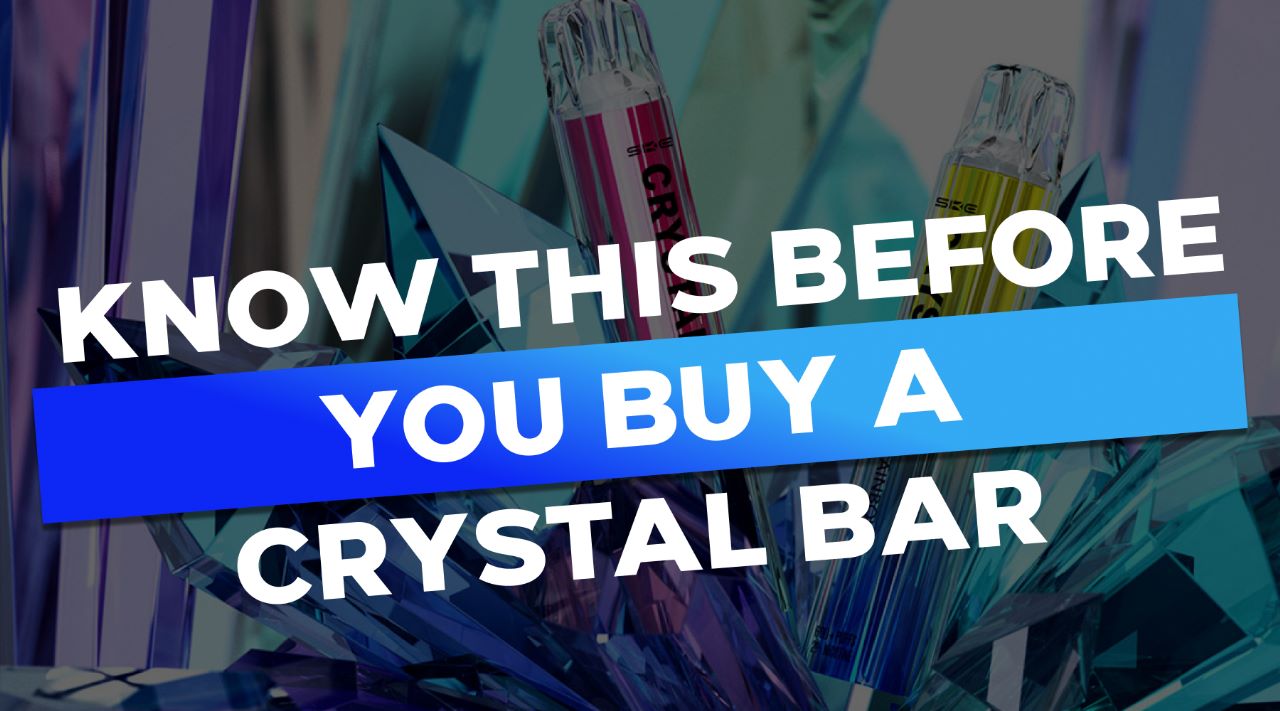 Know This Before You Buy a Crystal Bar Vape