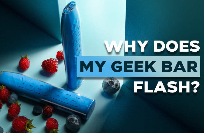 What Does it Mean When a Geek Bar Flashes?